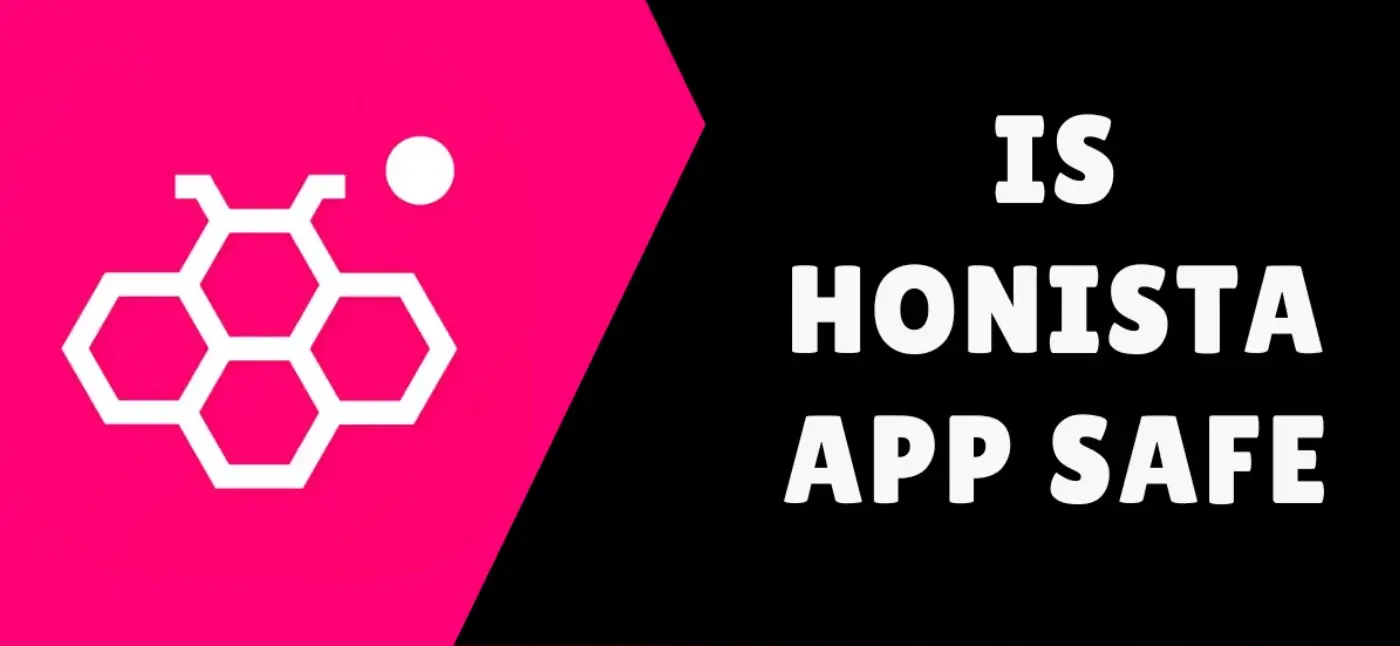 Honista App Safe
